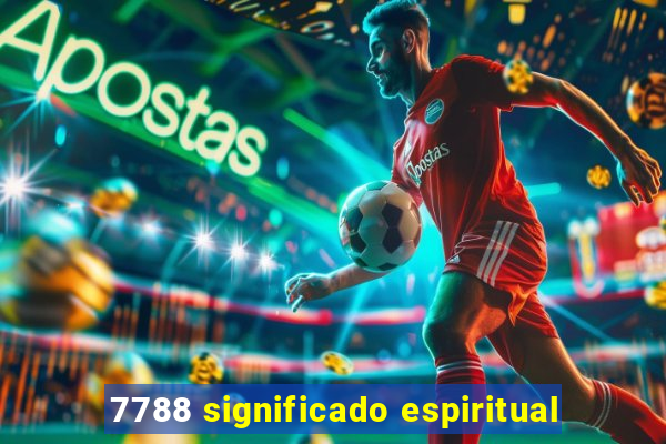 7788 significado espiritual